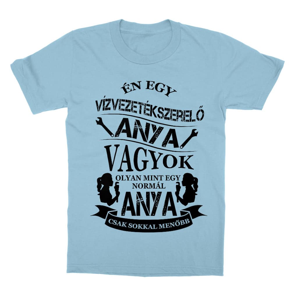Vízvezetékszerelő anya Gyerek Póló