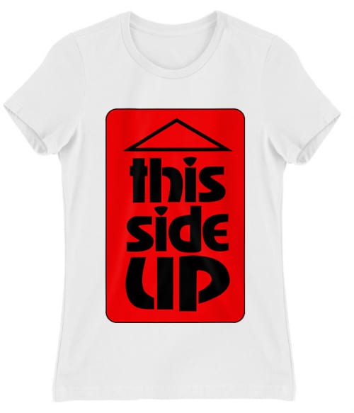 This Side Up – red Póló - Ha Other rajongó ezeket a pólókat tuti imádni fogod!