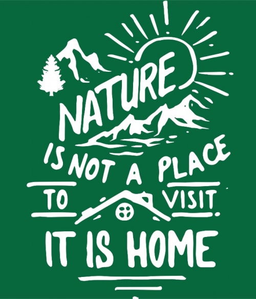 Nature is not a place Hippi Pólók, Pulóverek, Bögrék - Stílus