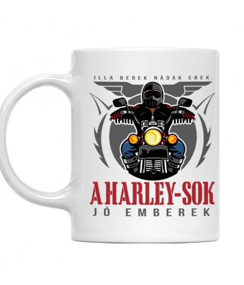 Illa berek nádak erek - Harley Harley Davidson Motor Bögre - Motoros