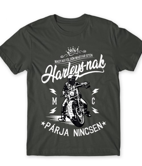 Magyar földön Magyar Isten - Harley Harley Davidson Motor Póló - Motoros