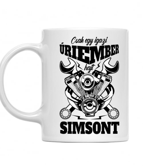 Csak egy igazi Úriember hajt Simsont Simson Motor Bögre - Simson Motor