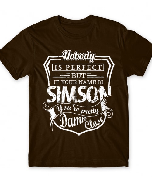 Nobody is perfect - Simson Simson Motor Póló - Simson Motor