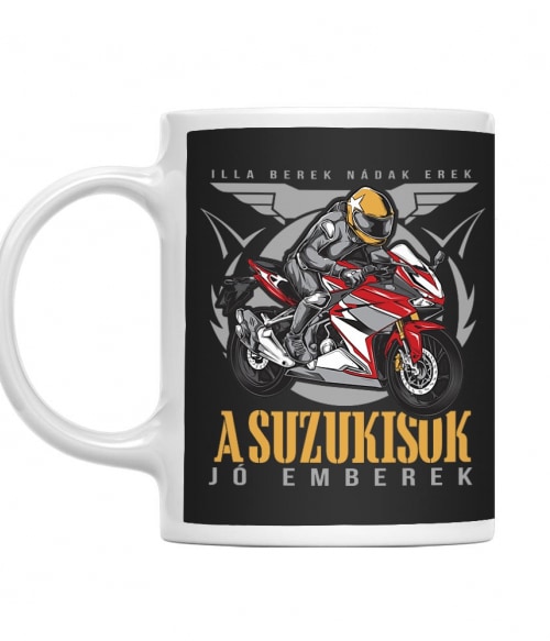 Illa berek nádak erek - Suzuki Suzuki Motor Bögre - Suzuki Motor