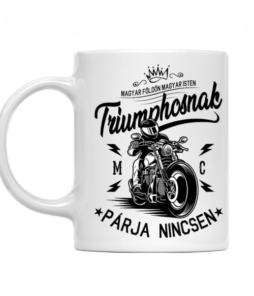 Magyar földön Magyar Isten - Triumph Triumph Motor Bögre - Triumph Motor