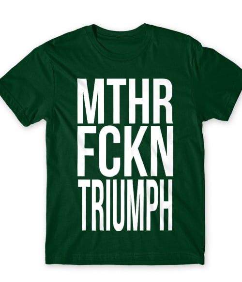 MTHR FCKN - Triumph Triumph Motor Póló - Triumph Motor