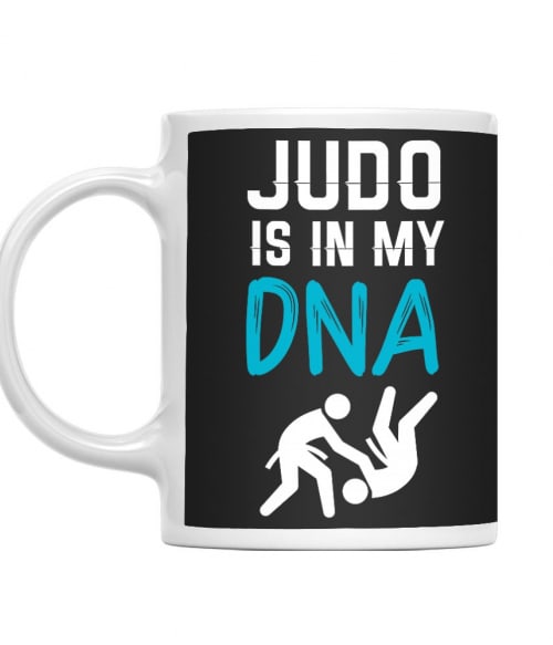 Judo is in my DNA Judo Bögre - Sport