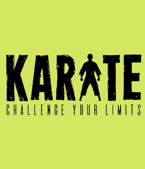 Karate Challange Your Limits Karate Pólók, Pulóverek, Bögrék - Sport