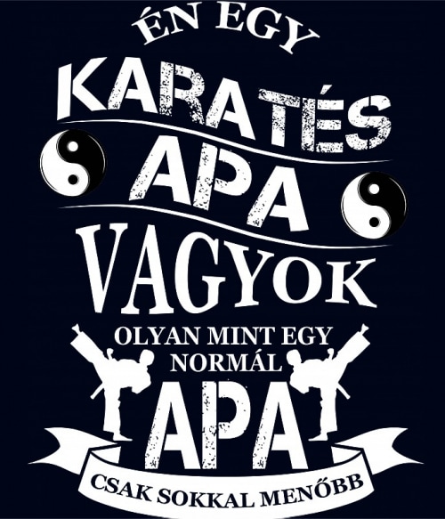 Karatés Apa Karate Pólók, Pulóverek, Bögrék - Sport