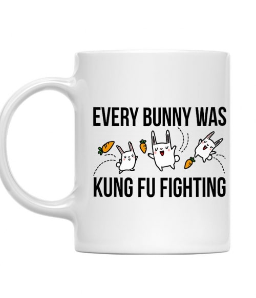 Every Bunny was Kung Fu Fighting Küzdősport Bögre - Sport