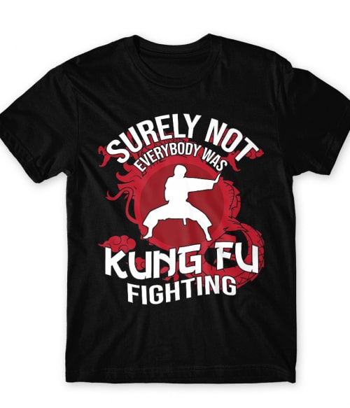 Kung Fu Fighting Kung Fu Póló - Sport