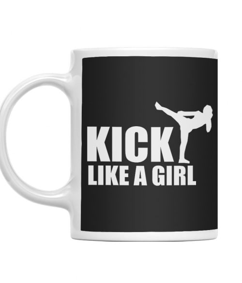 Kick Like a Girl MMA Bögre - Sport