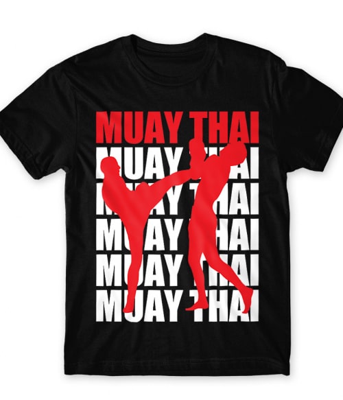 Muay Thai Fighting Text Küzdősport Póló - Sport