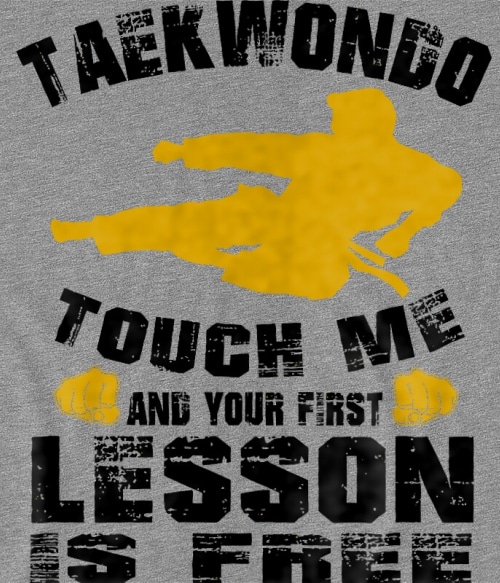 Free Taekwondo Lesson Taekwondo Pólók, Pulóverek, Bögrék - Taekwondo