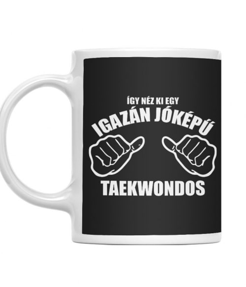 Igazán jóképű taekwondos Taekwondo Bögre - Taekwondo