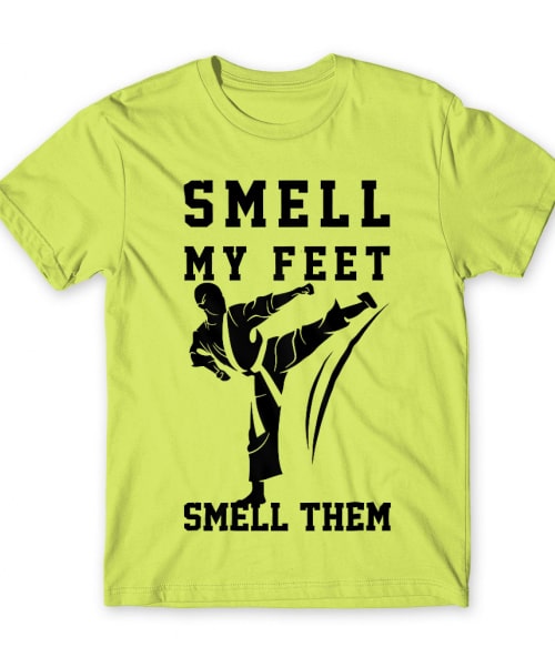 Smell my feet Taekwondo Póló - Taekwondo