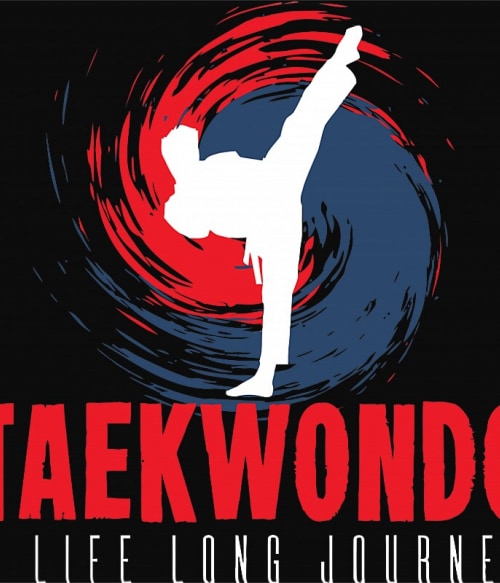 Taekwondo - A life long journey Taekwondo Pólók, Pulóverek, Bögrék - Taekwondo