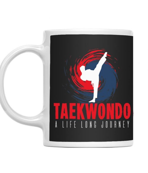 Taekwondo - A life long journey Taekwondo Bögre - Taekwondo