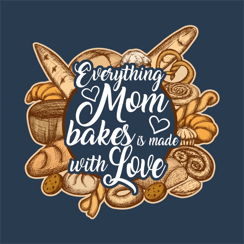 Mom bakes with love