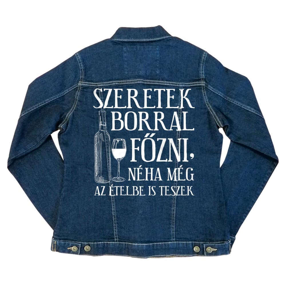 Szeretek borral főzni Női Farmerkabát