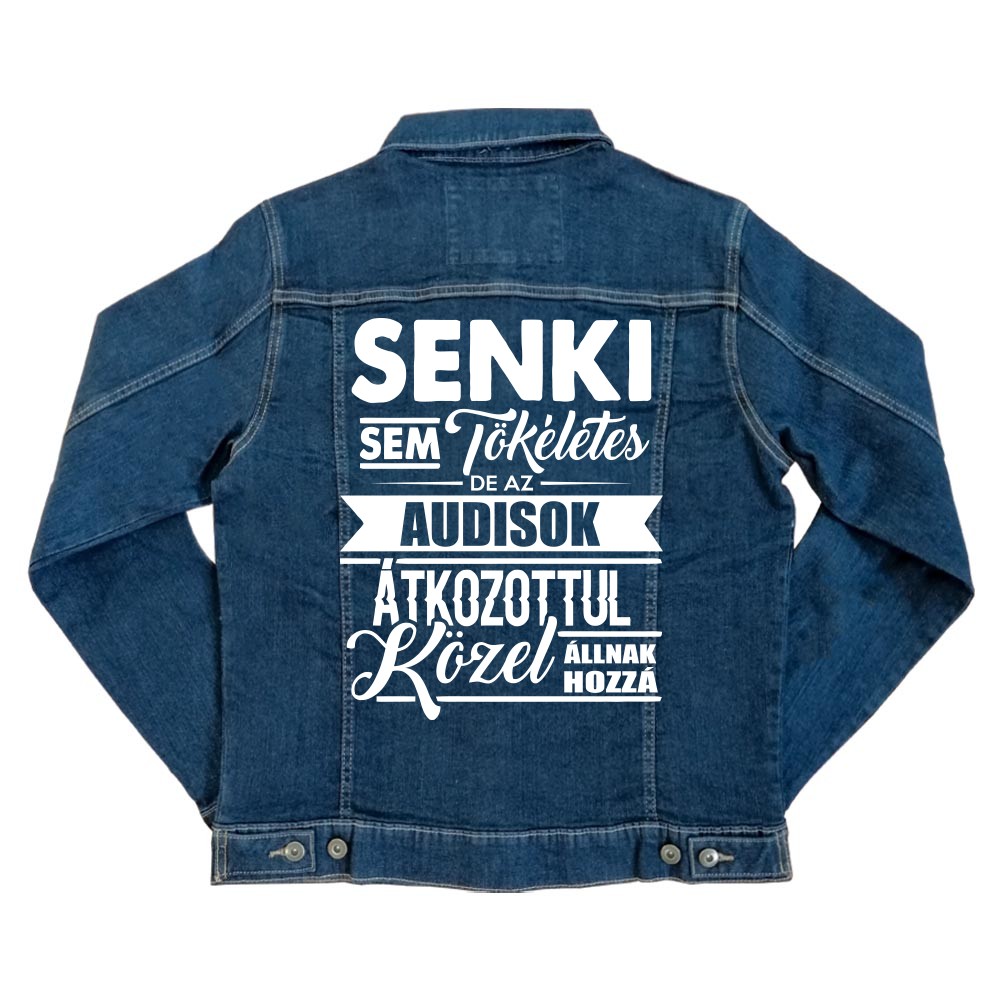 Senki sem tökéletes - Audi Unisex Farmerkabát