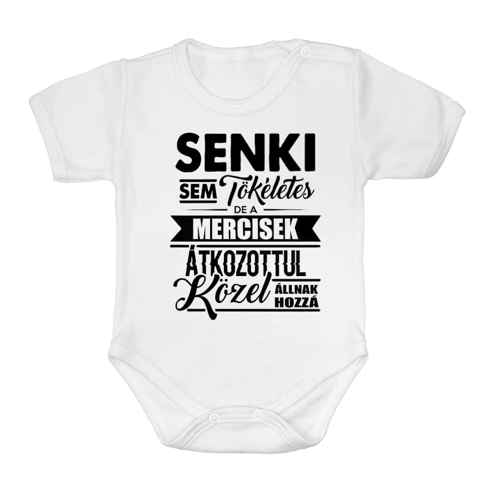 Senki sem tökéletes - Mercedes Baba Body