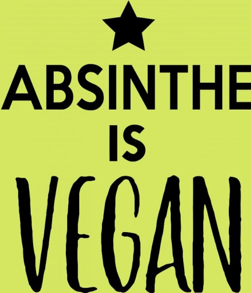 Absinthe is vegan Abszint Pólók, Pulóverek, Bögrék - Hobbi-Érdeklődés