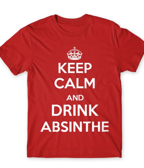 Keep calm and drink Absinthe Abszint Férfi Póló - Hobbi-Érdeklődés