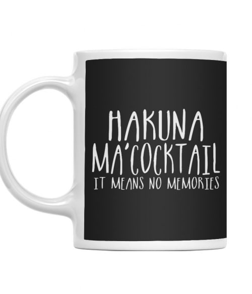Hakuna Ma'cocktail Koktél Bögre - Koktél