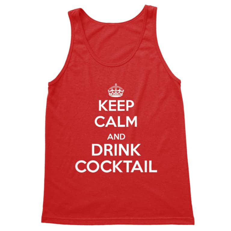 Keep calm and drink Cocktail