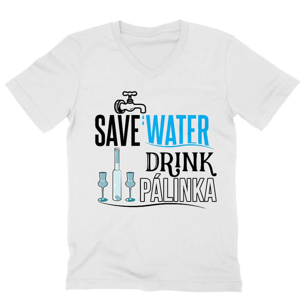 Save water drink Pálinka Férfi V-nyakú Póló
