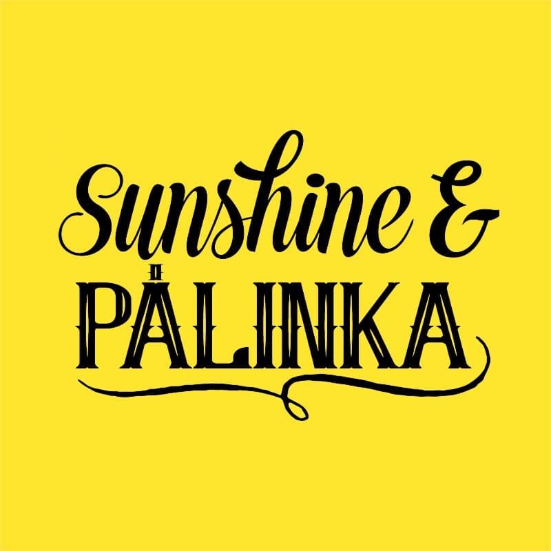 Sunshine & Pálinka
