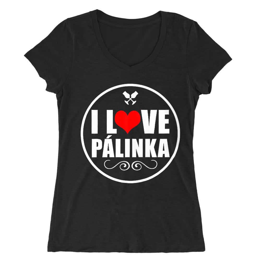 I Love Pálinka Női V-nyakú Póló