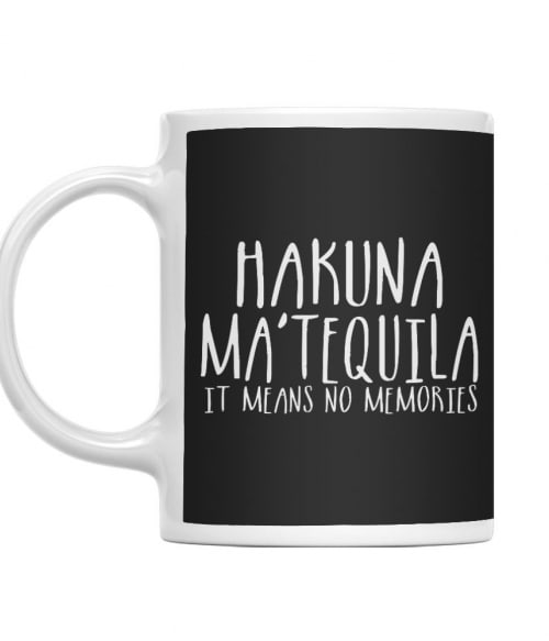 Hakuna Ma'tequila Tequila Bögre - Tequila