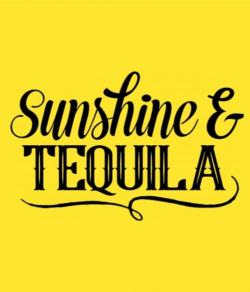 Sunshine & Tequila Tequila Pólók, Pulóverek, Bögrék - Tequila