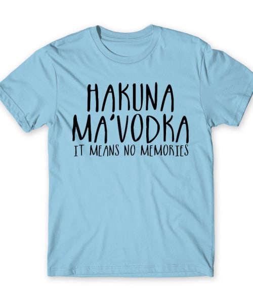 Hakuna Ma'vodka Vodka Férfi Póló - Vodka