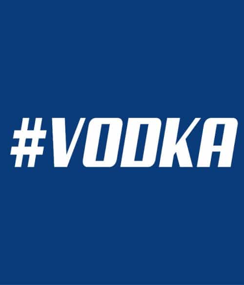 Hashtag Vodka Vodka Pólók, Pulóverek, Bögrék - Vodka