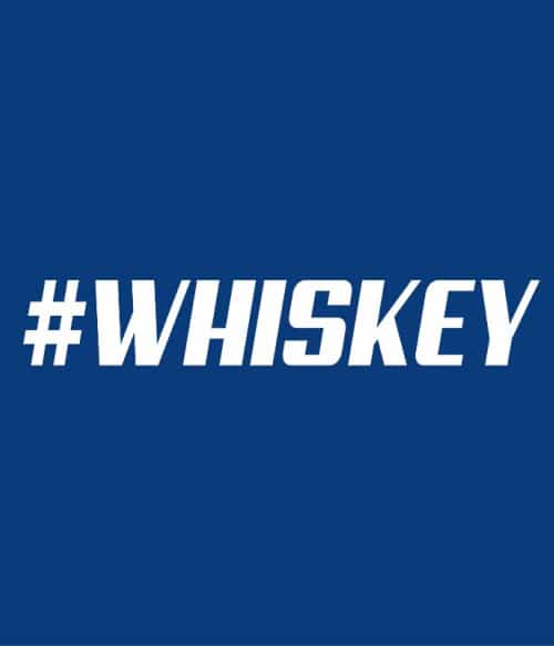 Hashtag Whiskey Whiskey Pólók, Pulóverek, Bögrék - Whiskey
