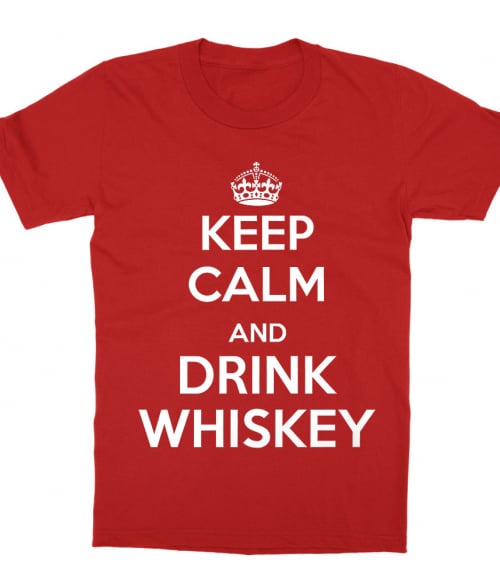 Keep Calm and Drink Whiskey Whiskey Gyerek Póló - Whiskey