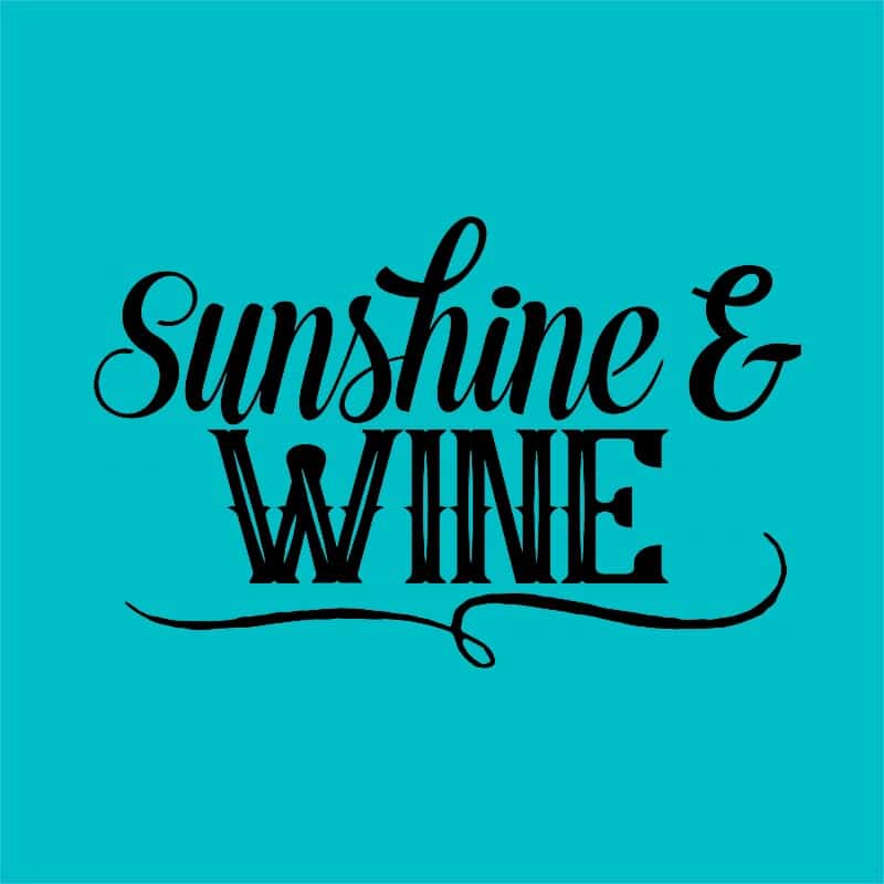 Sunshine & Wine