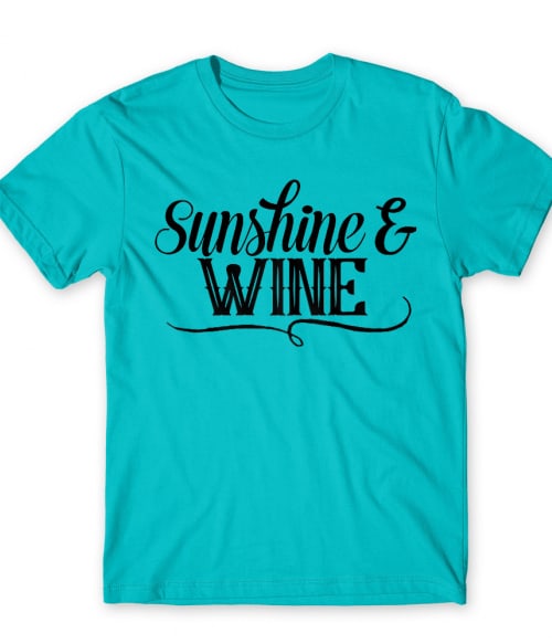 Sunshine & Wine Bor Póló - Hobbi-Érdeklődés