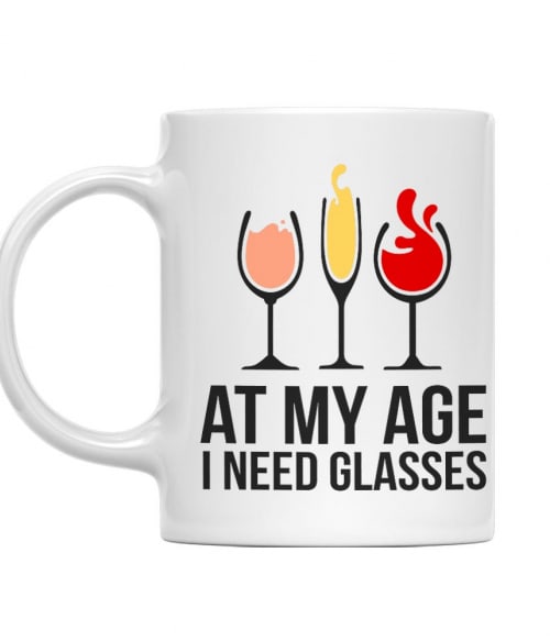 At my age I need glasses Bor Bögre - Hobbi-Érdeklődés