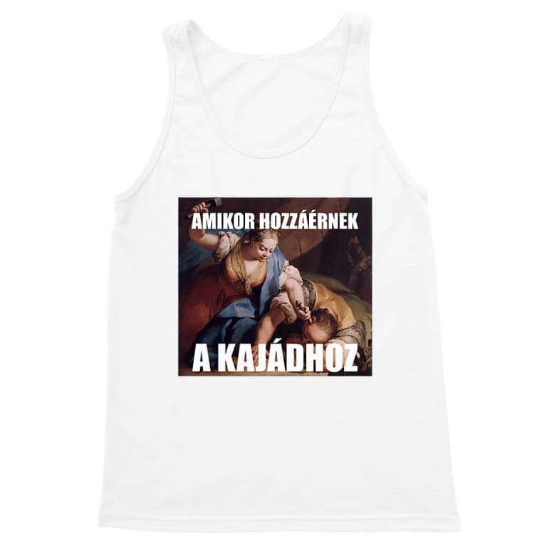 Amikor hozzáérnek a kajádhoz - Férfi Trikó