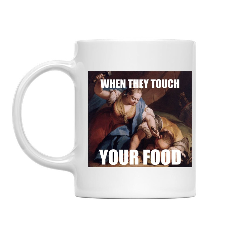Don't touch my food