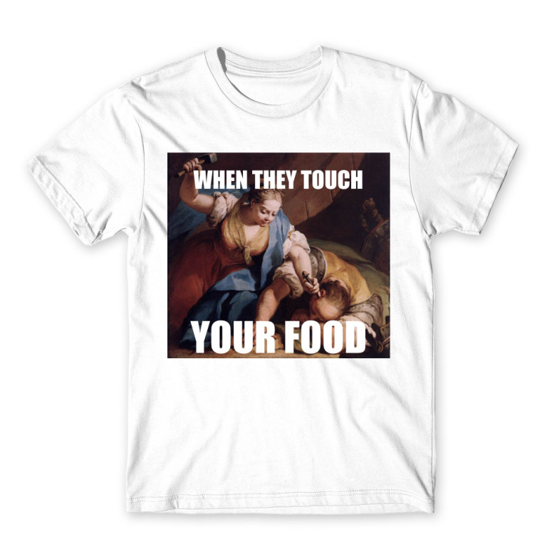 Don't touch my food