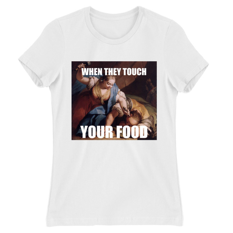 Don't touch my food