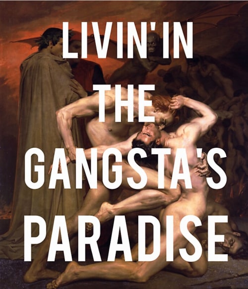 Gangstas paradise Festmény Paródia Pólók, Pulóverek, Bögrék - Művészet