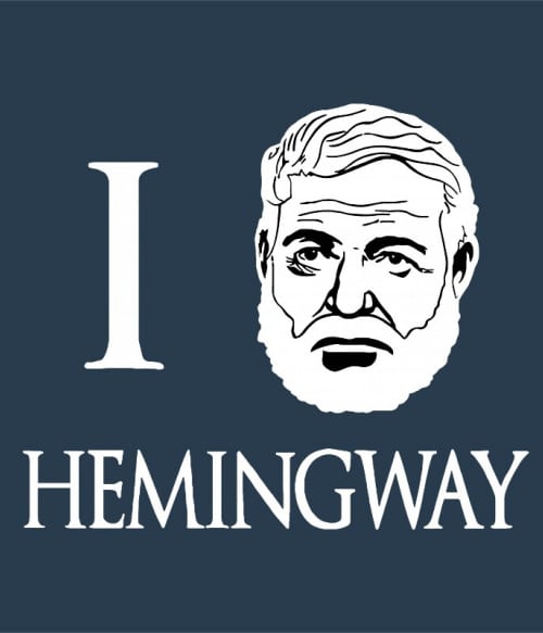 Love Hemingway Világirodalom Pólók, Pulóverek, Bögrék - Világirodalom