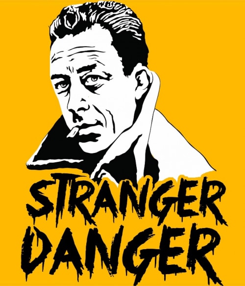 Stranger Danger Világirodalom Pólók, Pulóverek, Bögrék - Világirodalom