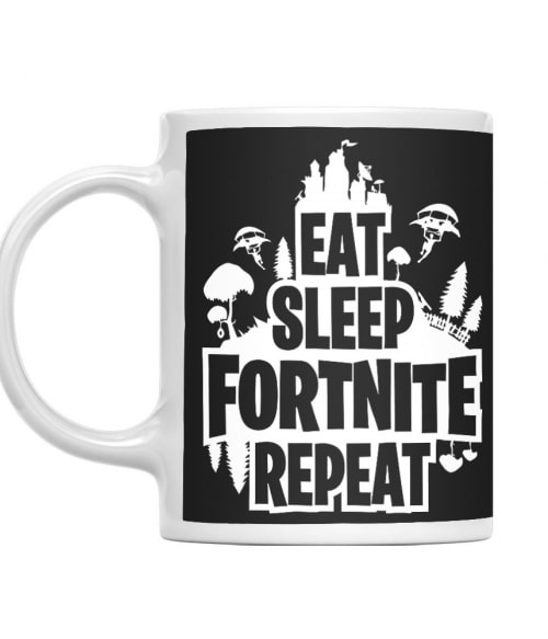 Eat sleep fortnite repeat Gaming Bögre - Gaming